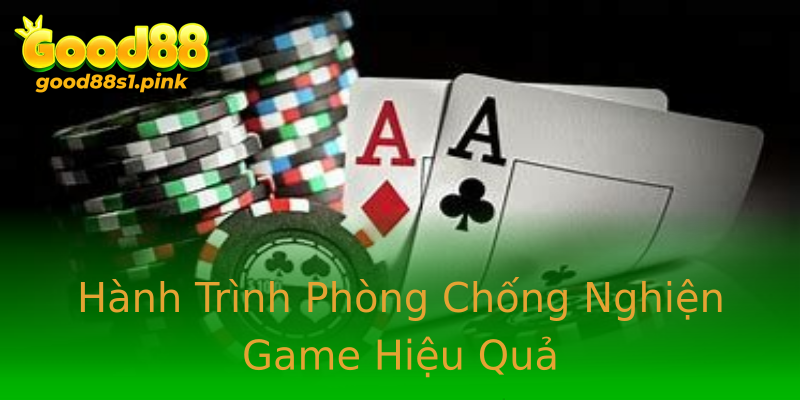 Hành Trình Phòng Chống Nghiện Game Hiệu Quả Hành Trình Phòng Chống Nghiện Game Hiệu Quả